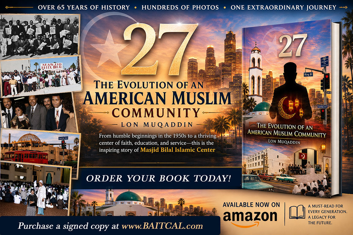 27: The Evolution of an American Muslim Community | Lon Muqaddin