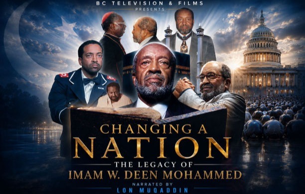 Changing a Nation - The Legacy of Imam W. Deen Mohammed