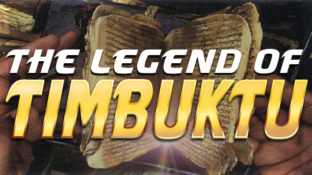 The Legend of Timbuktu