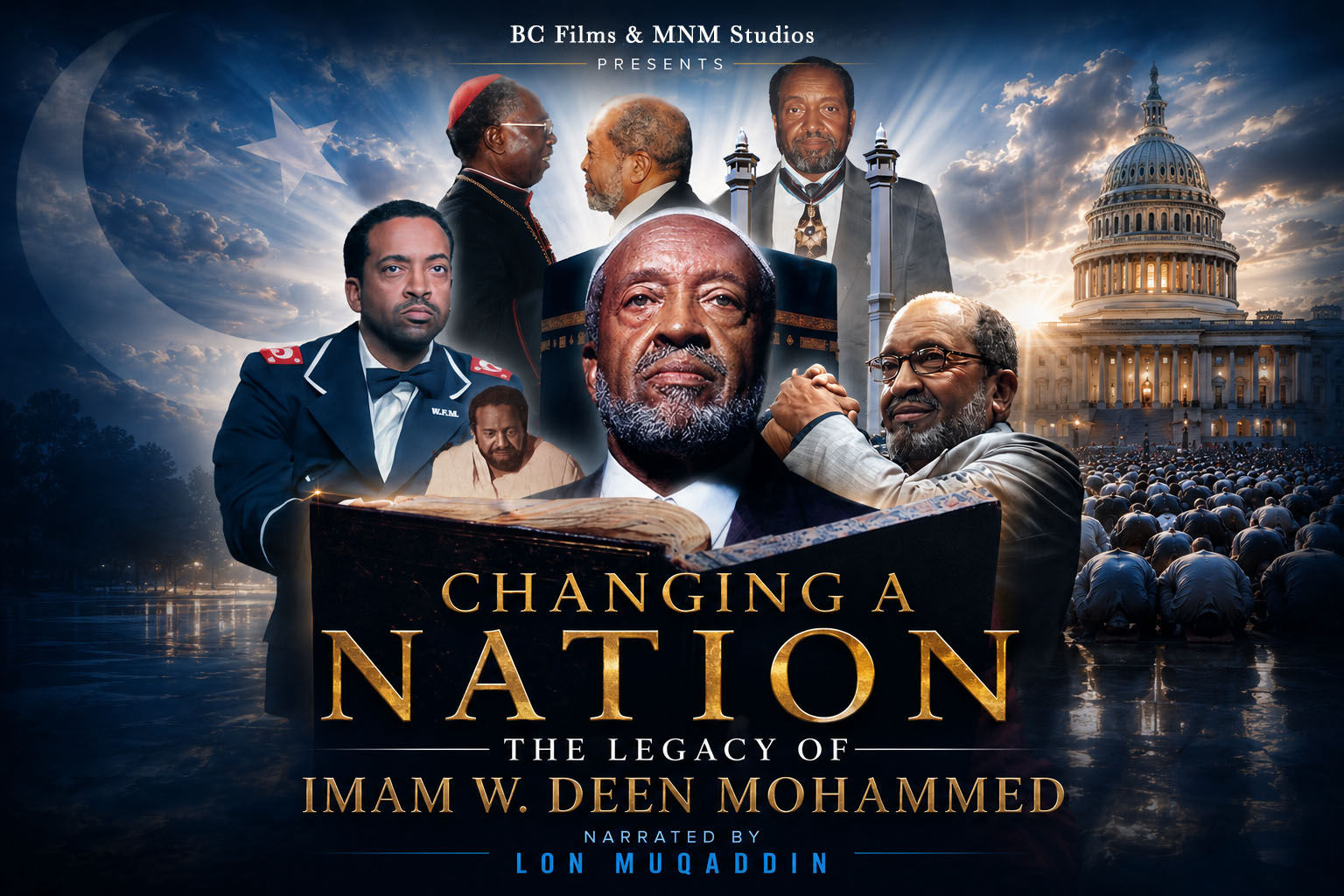 Changing a Nation - The Legacy of Imam W. Deen Mohammed