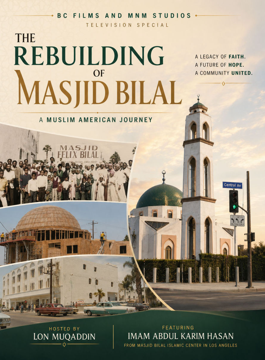 The Rebuilding of Masjid Bilal - Television Special