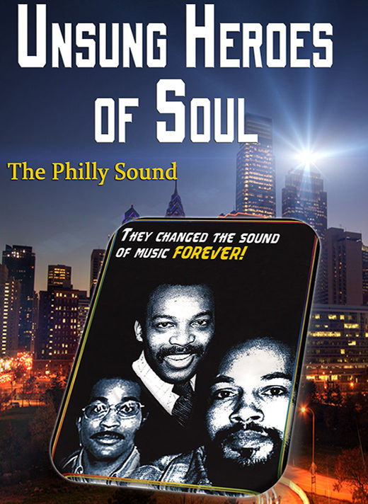 Unsung Heroes of Soul - The Philly Sound